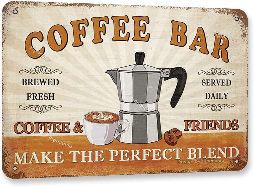 Home Bar Signs - Coffee And Friends Make The Perfect